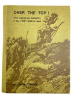 WW1 Canadian CEF Over the Top Signed Numbered 556 of 1000 HC Reference Book
