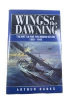 WW2 British RAF Wings of the Dawning Battle for Indian Ocean HC Reference Book