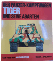 WW2 German Panzer Kampfwagen Tiger Variants Vol 7 GERMAN TEXT Reference Book