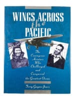 US Wings Across the Pacific Courageous Aviators Hard Cover Reference Book US Wings Across the Pacific Courageous Aviators Hard Cover Reference Book