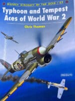 WW2 British RAF Typhoon and Tempest Aces of WW2 Osprey No 27 SC Reference Book