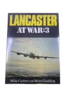 WW2 British RAF Lancaster at War Volume 3 Hard Cover Reference Book