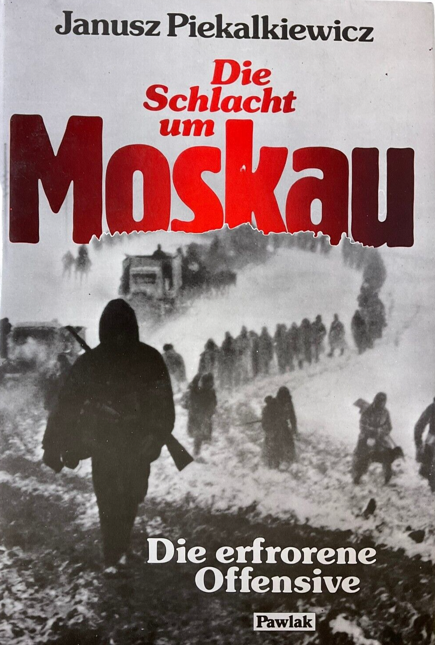 WW2 German The Battle of Moscow The Frozen Offensive GERMAN TEXT Reference Book WW2 German The Battle of Moscow The Frozen Offensive GERMAN TEXT Reference Book