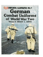 WW2 German Combat Uniforms of World War 2 B Davis Vol 2 No 7 SC Reference Book WW2 German Combat Uniforms of World War 2 B Davis Vol 2 No 7 SC Reference Book