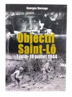 WW2 US Army Objective Saint-Lo 1944 FRENCH TEXT HC Reference Book
