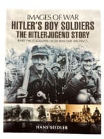 WW2 German Images of War Hitlers Boy Soldiers Hans Seidler SC Reference Book WW2 German Images of War Hitlers Boy Soldiers Hans Seidler SC Reference Book