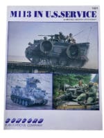 US Army M113 in US Service Concord Softcover Reference Book