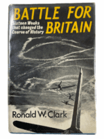 WW2 British RAF Battle For Britain 16 Weeks Changed History HC Reference Book