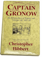 British Napoleonic Captain Gronow Christopher Hibbert Hardcover Reference Book