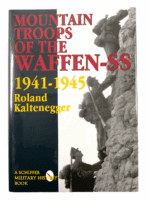 WW2 German Mountain Troops Waffen SS 1941-1945 Hard Cover Reference Book