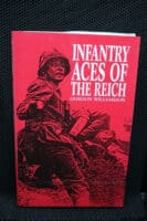 WW2 German Infantry Aces Of The Reich Book
