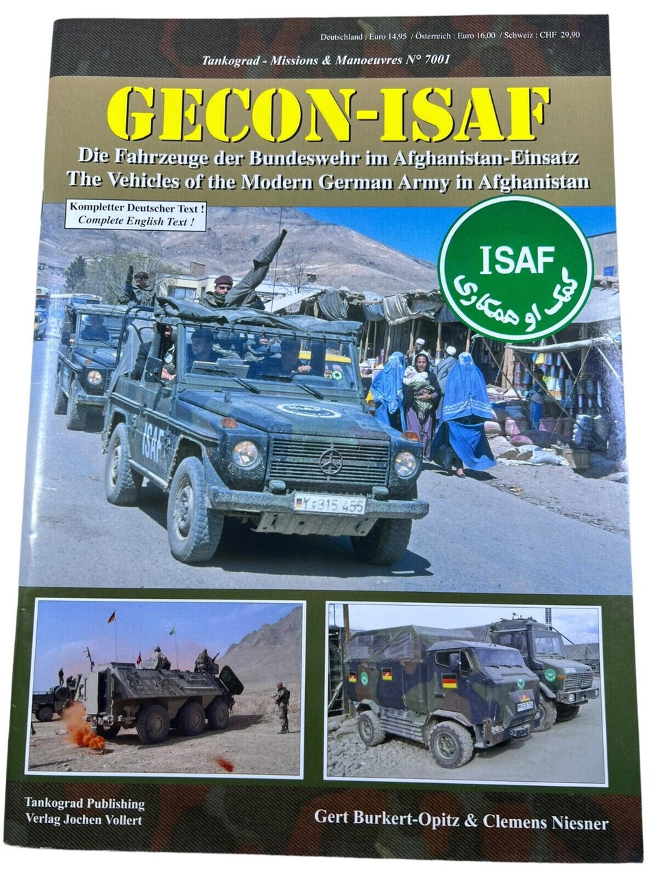 German Battle Group Afghanistan GECON ISAF Tankograd Soft Cover Reference Book German Battle Group Afghanistan GECON ISAF Tankograd Soft Cover Reference Book