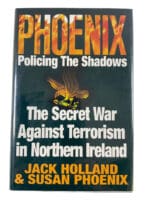 British Irish Phoenix Policing The Shadows Holland and Phoenix HC Reference Book British Irish Phoenix Policing The Shadows Holland and Phoenix HC Reference Book