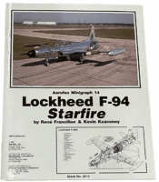 US USAF Lockheed F-94 Starfire Aerofax Minigraph 14 Softcover Reference Book