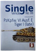 WW2 German PzKpfw 6 Ausf E Tiger 1 Late Single Vehicle No 6 SC Reference Book WW2 German PzKpfw 6 Ausf E Tiger 1 Late Single Vehicle No 6 SC Reference Book