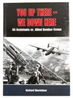WW2 German US You Up There We Down Here Anti Aircraft Hard Cover Reference Book
