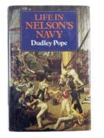 British French Napoleonic Life in Nelsons Navy Dudley Pope HC Reference Book