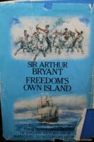 1415 to 1815 British Sir Arthur Bryant Freedoms Own Island Reference Book
