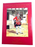 British Uniforms of the Foot Guards 1661 to Present Day HC Reference Book