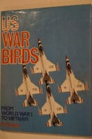WW1 Vietnam USAF American War Birds Boeing Grumman Curtiss Reference Book