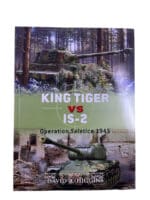 WW2 German King Tiger VS Russian IS-2 Osprey Soft Cover Reference Book