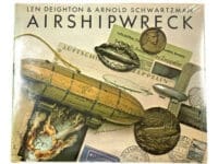 Airship Airshipwreck British German Zeppelin Hard Cover Reference Book