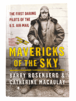 US USPS Mavericks Of The Sky US Air Mail Pilots Hard Cover Reference Book