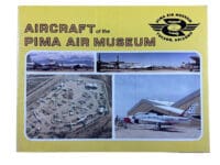 US USAAF USAF Aircraft Of The Pima Air Museum Soft Cover Reference Book US USAAF USAF Aircraft Of The Pima Air Museum Soft Cover Reference Book