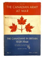 WW2 Canadian Army At War In Britain 1939-1944 Soft Cover Reference Book WW2 Canadian Army At War In Britain 1939-1944 Soft Cover Reference Book