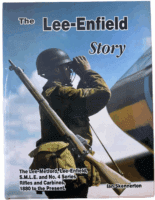 WW2 British The Lee Enfield Story 1880 to Present Ian Skennerton Reference Book