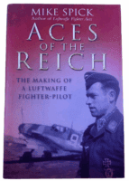 WW2 German Luftwaffe Aces of the Reich Mike Spick Hardcover Reference Book