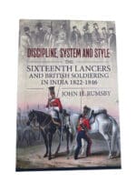 British Sixteenth Lancers Discipline System and Style India HC Reference Book British Sixteenth Lancers Discipline System and Style India HC Reference Book