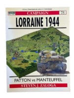 WW2 German US Lorraine 1944 OSPREY Campaign 75 SC Reference Book