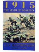 WW1 British BEF 1915 Death Of Innocence Soft Cover Reference Book WW1 British BEF 1915 Death Of Innocence Soft Cover Reference Book