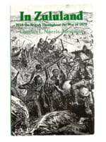 British Army In Zululand War of 1879 Hard Cover Reference Book