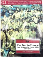 WW2 US Army War In Europe Kasserine Pass to Berlin GI Reference Book