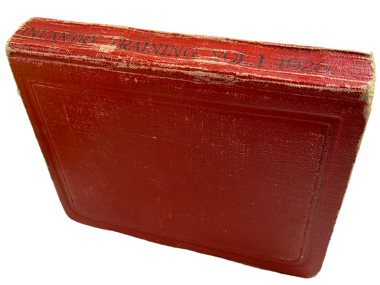 British Infantry Training Vol 1 1926 Hardcover Reference Book British Infantry Training Vol 1 1926 Hardcover Reference Book