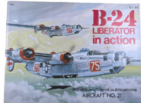 WW2 US USAAF B-24 Liberator Squadron Signal Aircraft No 21 SC Reference Book