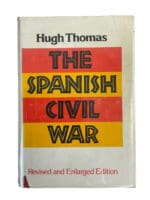 Spanish Civil War Hugh Thomas Hard Cover Reference Book