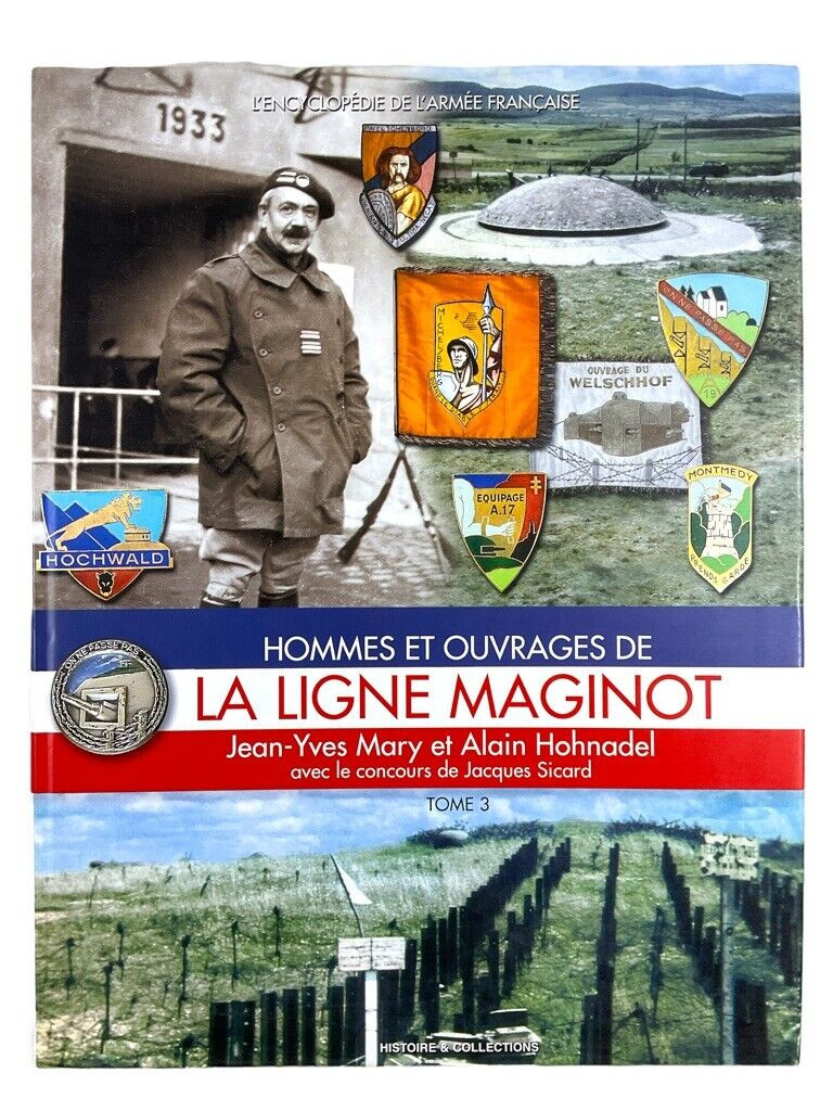 WW2 French France Maginot Line Volume 3 FRENCH TEXT HC Reference Book WW2 French France Maginot Line Volume 3 FRENCH TEXT HC Reference Book