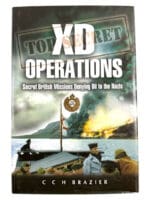 WW2 British RE Engineers XD Operations Secret Missions Hard Cover Reference Book