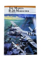 WW2 US USAAF The Martin B-26 Marauder JK Havener Softcover Reference Book