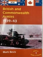 WW2 British and Commonwealth Armies 1939-45 Order of Battle V1 Reference Book WW2 British and Commonwealth Armies 1939-45 Order of Battle V1 Reference Book