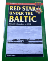 WW2 Russian Soviet Red Star Under the Baltic Sub Stackpole SC Reference Book