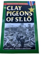 WW2 US The Clay Pigeons of St Lo Glover S Johns Jr Stackpole SC Reference Book WW2 US The Clay Pigeons of St Lo Glover S Johns Jr Stackpole SC Reference Book