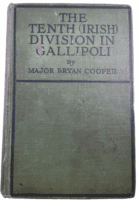 WW1 British BEF The Tenth Irish Division in Gallipoli Hardcover Reference Book WW1 British BEF The Tenth Irish Division in Gallipoli Hardcover Reference Book