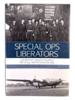 WW2 British RAF Special Ops Liberators 223 Squadron Hard Cover Reference Book WW2 British RAF Special Ops Liberators 223 Squadron Hard Cover Reference Book