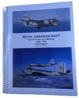 Royal Canadian Navy Aircraft Finish and Markings 1944-1968 SC Reference Book