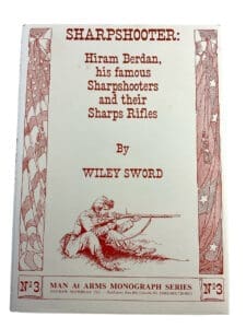 US Sharpshooter Hiram Berdan His Famous Sharpshooters Hard Cover Reference Book