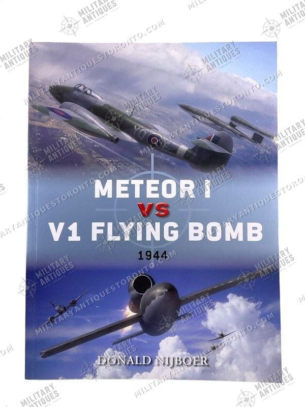 WW2 British RAF Meteor 1 VS V1 Flying Bomb 1944 Osprey SC Reference ...